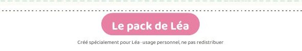 Bas d'une page d'activité : pastille rose « Le pack de Léa » et mention « Créé spécialement pour Léa »
